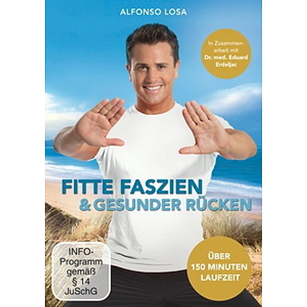 Fitte Faszien und Gesunder Rücken, Alfonso Losa