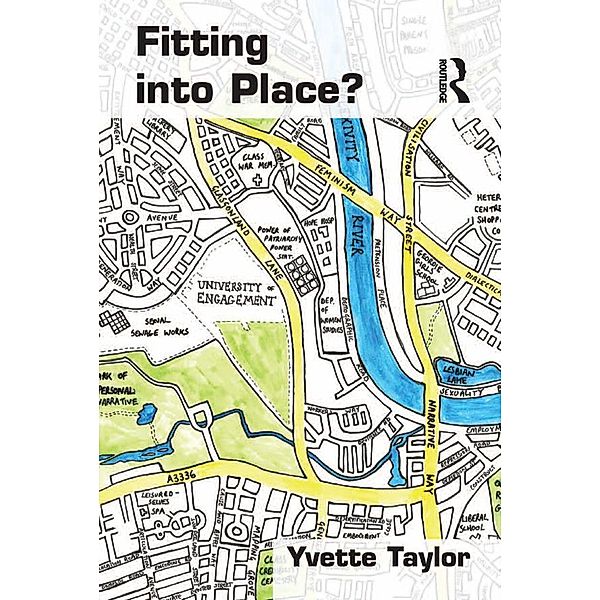 Fitting into Place?, Yvette Taylor