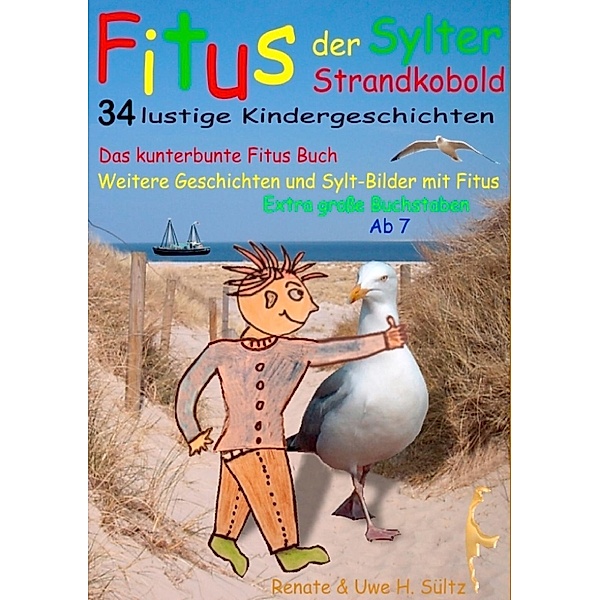 Fitus, der Sylter Strandkobold, Renate Sültz, Uwe H. Sültz