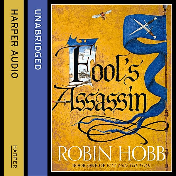 Fitz and the Fool - Fool's Assassin, Robin Hobb