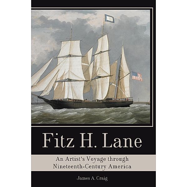 Fitz H. Lane, James A. Craig