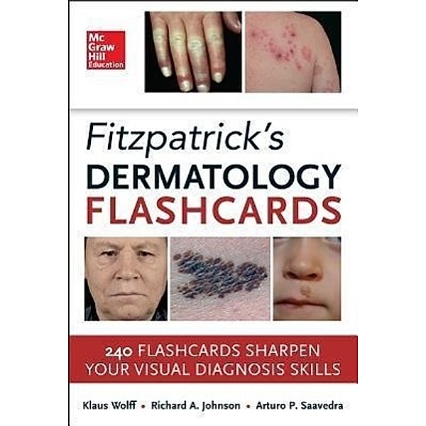 Fitzpatricks Dermatology Flash Cards, Klaus Wolff, Richard Allen Johnson, Arturo Saavedra
