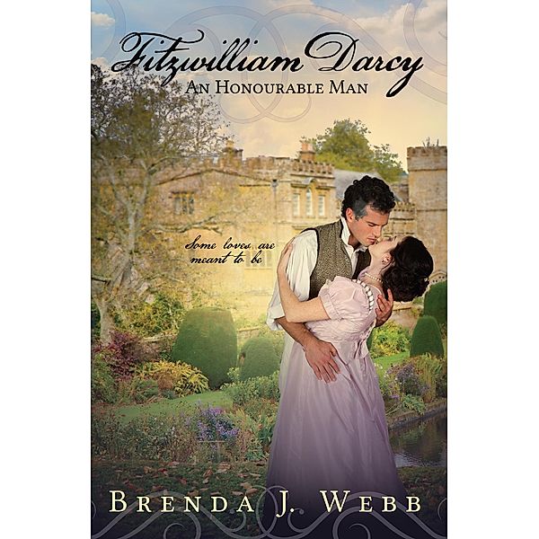 Fitzwilliam Darcy An Honourable Man, Brenda J. Webb