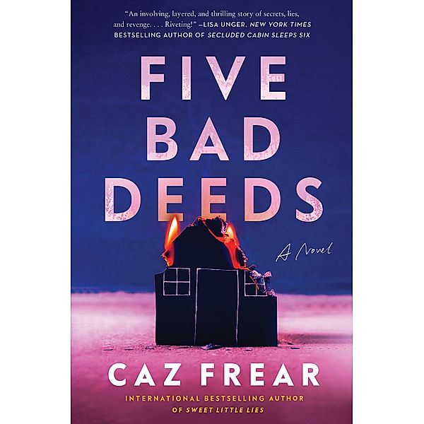 Five Bad Deeds, Caz Frear