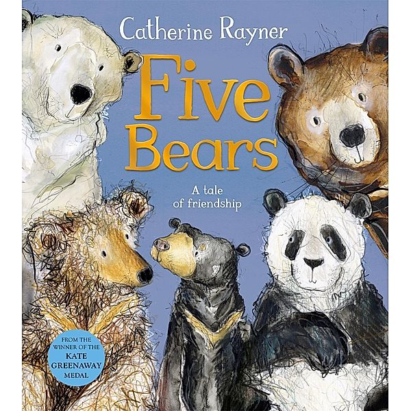 Five Bears, Catherine Rayner