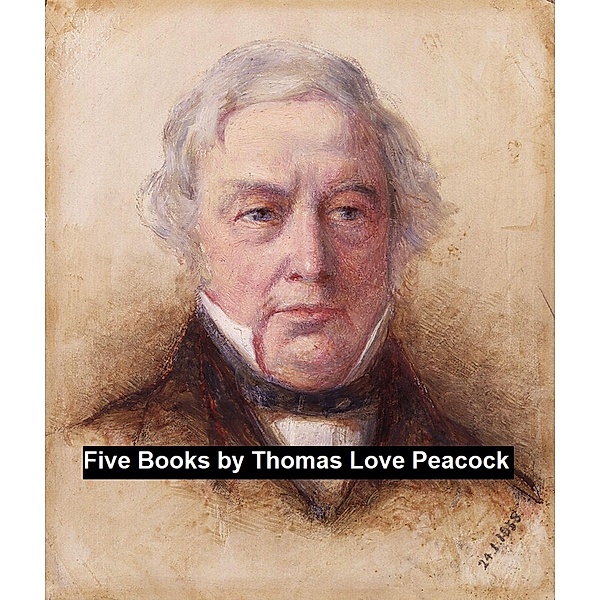 Five Books, Thomas Love Peacock