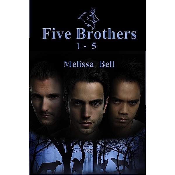 Five Brothers, Melissa Bell