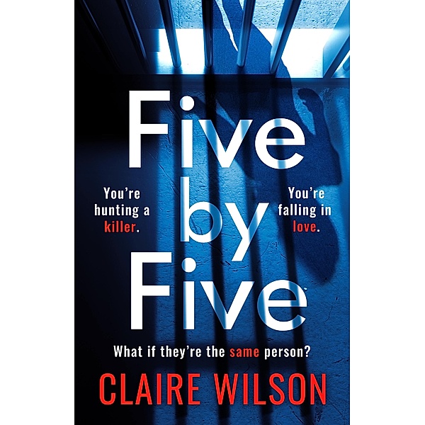 Five by Five, Claire Wilson
