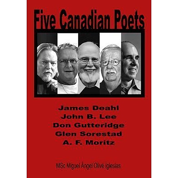 Five Canadian Poets, Miguel Á. O. Iglesias
