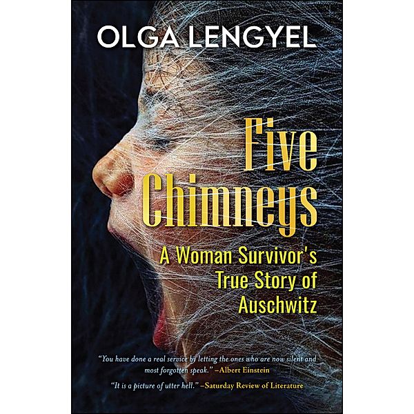 Five Chimneys, Olga Lengyel