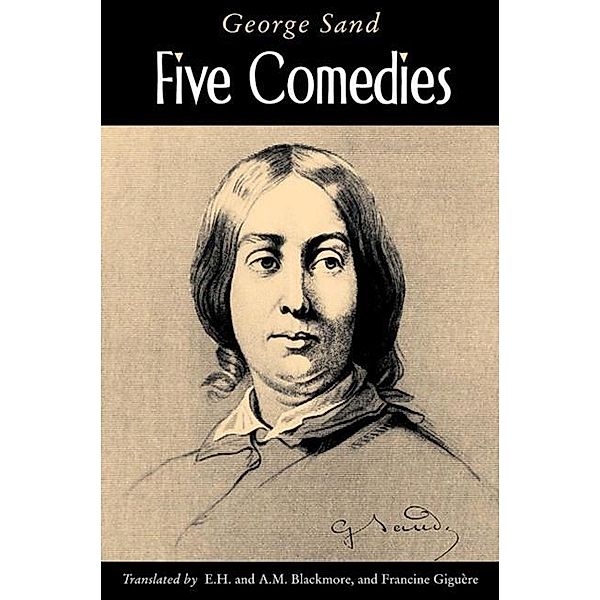 Five Comedies / SUNY series, Women Writers in Translation, George Sand