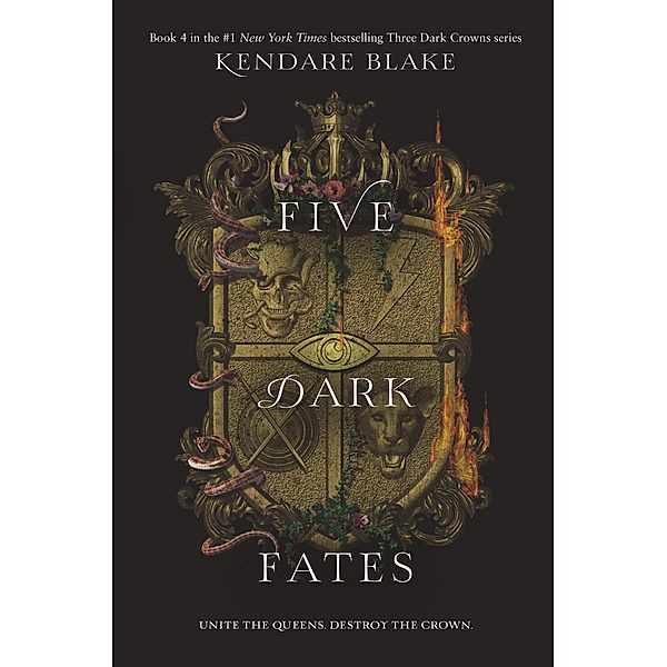 Five Dark Fates / Three Dark Crowns Bd.4, Kendare Blake