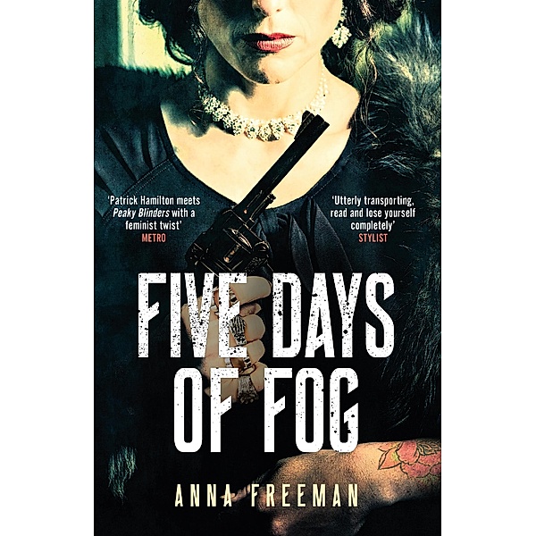 Five Days of Fog, Anna Freeman