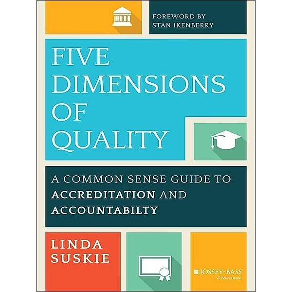 Five Dimensions of Quality, Linda Suskie