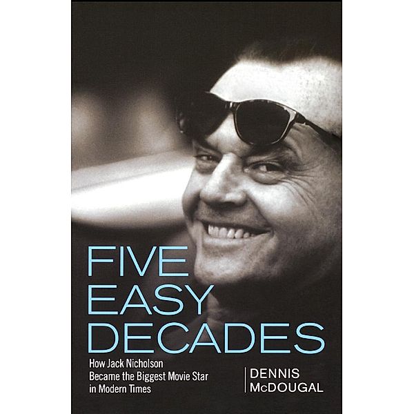 Five Easy Decades, Dennis McDougal