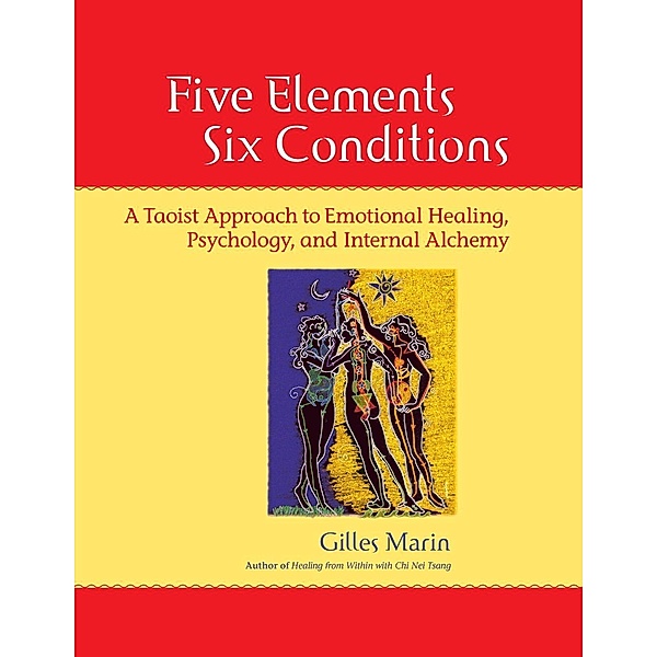Five Elements, Six Conditions, Gilles Marin