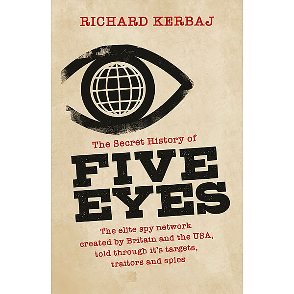 Five Eyes, Richard Kerbaj