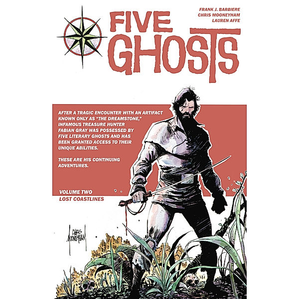 Five Ghosts: Five Ghosts Vol. 2, Frank J. Barbiere