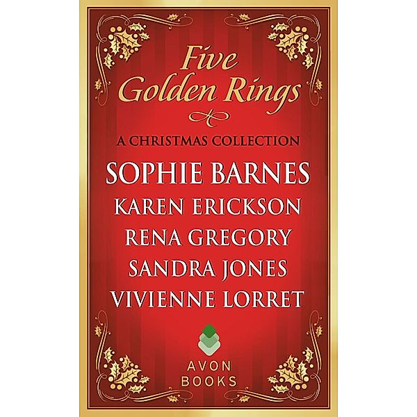 Five Golden Rings, Sophie Barnes, Karen Erickson, Rena Gregory, Sandra Jones, Vivienne Lorret