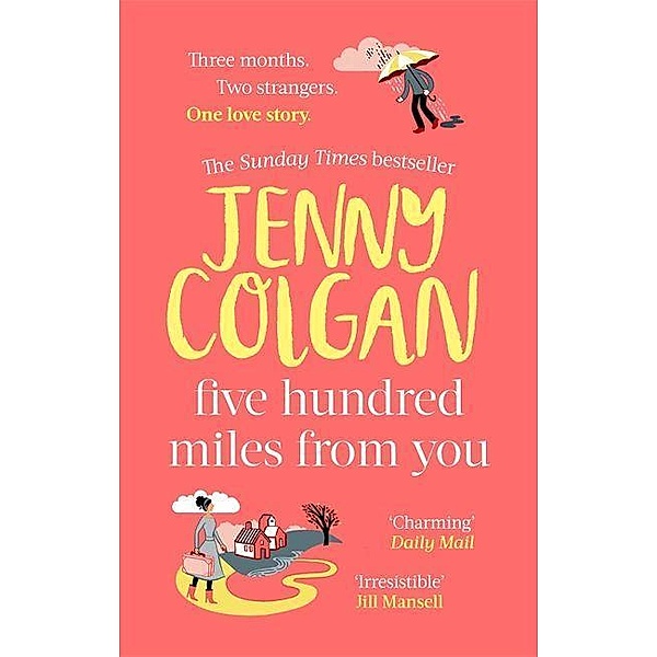 Five Hundred Miles From You, Jenny Colgan