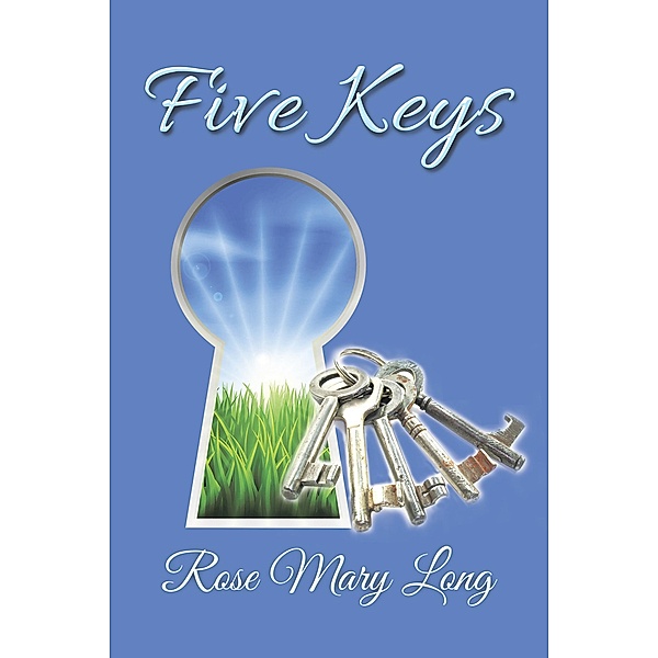 Five Keys, Rose Mary Long