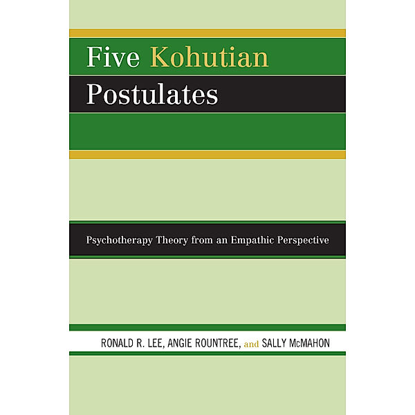 Five Kohutian Postulates, Angie Rountree, Ronald R. Lee, Sally McMahon