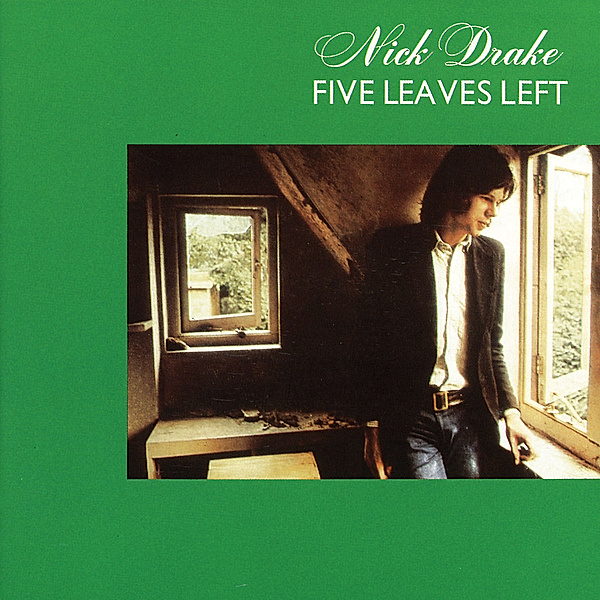 Five Leaves Left, Nick Drake