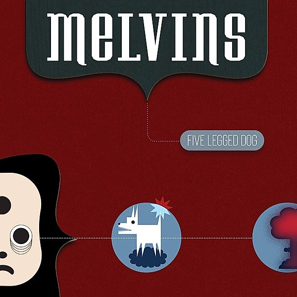 Five Legged Dog (2cd/Digipak), Melvins