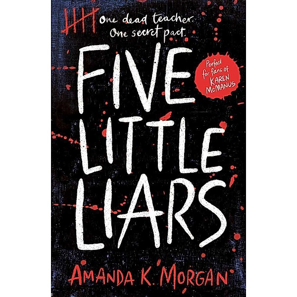 Five Little Liars, Amanda K. Morgan