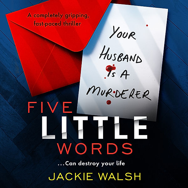 Five Little Words, Jackie Walsh