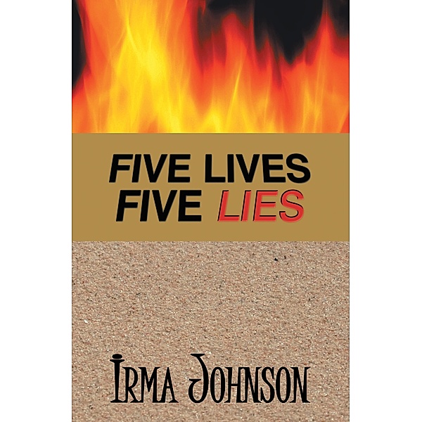 Five Lives Five Lies, Irma Johnson