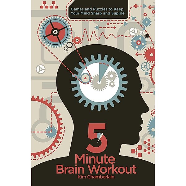 Five-Minute Brain Workout, Kim Chamberlain