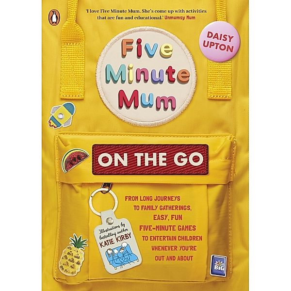 Five Minute Mum: On the Go, Daisy Upton