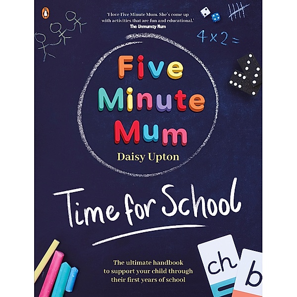 Five Minute Mum: Time For School / Five Minute Mum, Daisy Upton