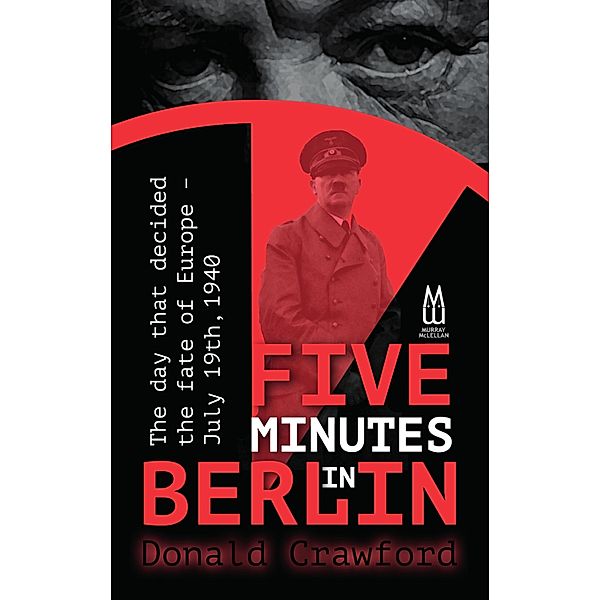 Five Minutes In Berlin / Murray McLellan, Edinbugh, Donald Crawford