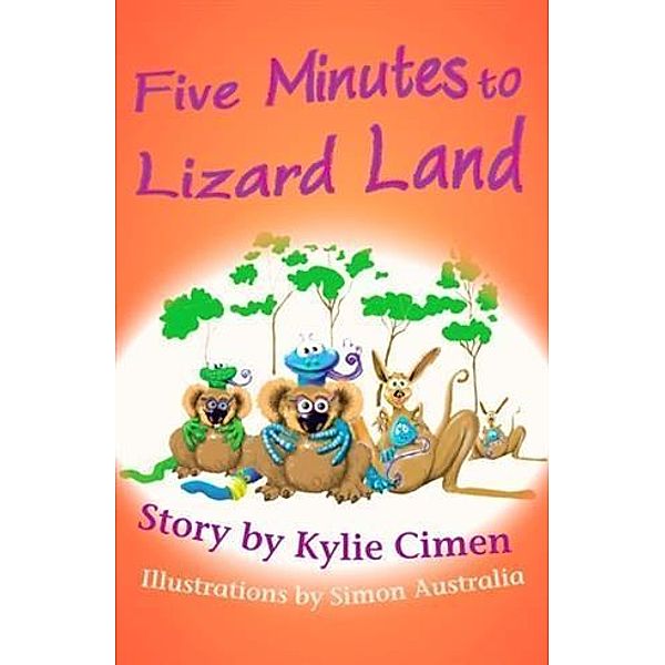 Five Minutes to Lizard Land, Kylie Cimen