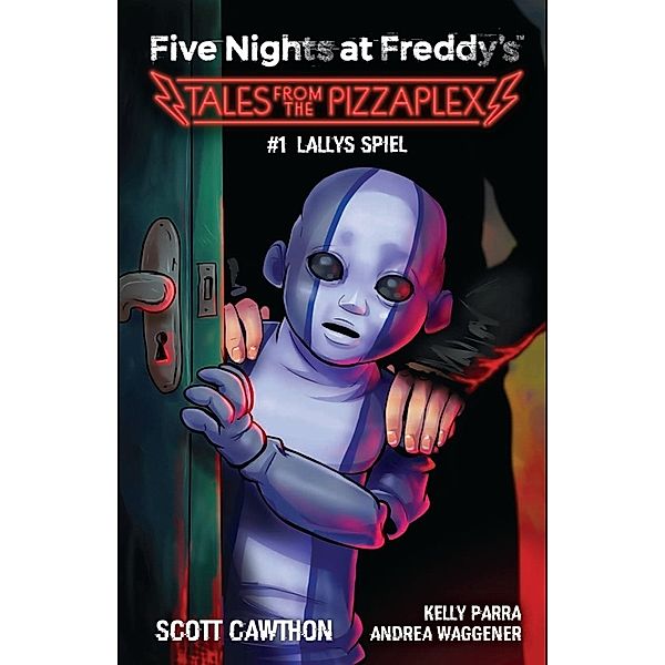 Five Nights at Freddy's, Scott Cawthon, Andrea Waggener, Kelly Parra