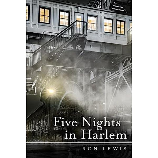 Five Nights in Harlem, Ron Lewis