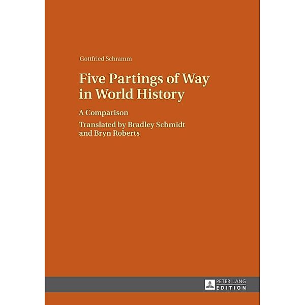 Five Partings of Way in World History, Schramm Gottfried Schramm