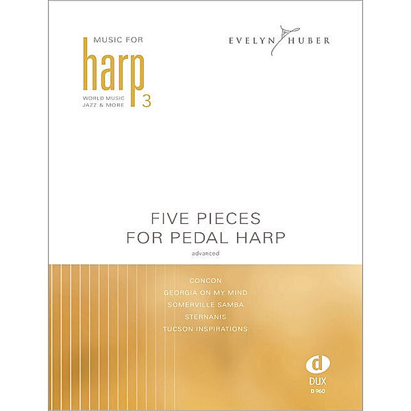 Five Pieces For Pedal Harp 3, Evelyn Huber