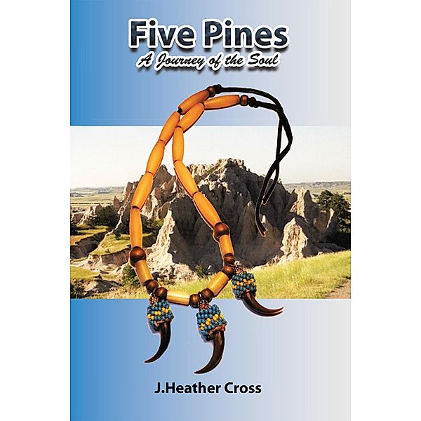 Five Pines, J. Heather Cross