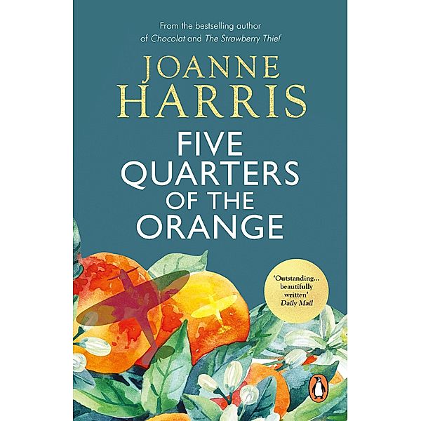 Five Quarters Of The Orange, Joanne Harris