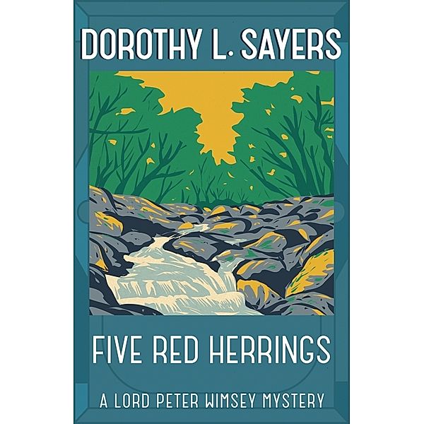 Five Red Herrings, Dorothy L. Sayers