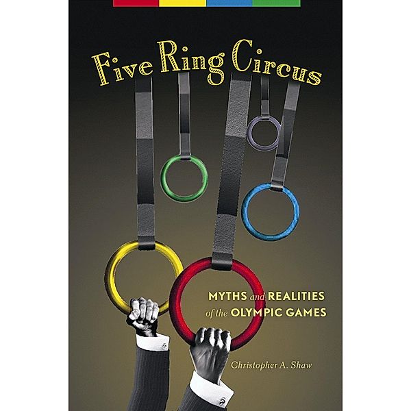 Five Ring Circus, Christopher A. Shaw