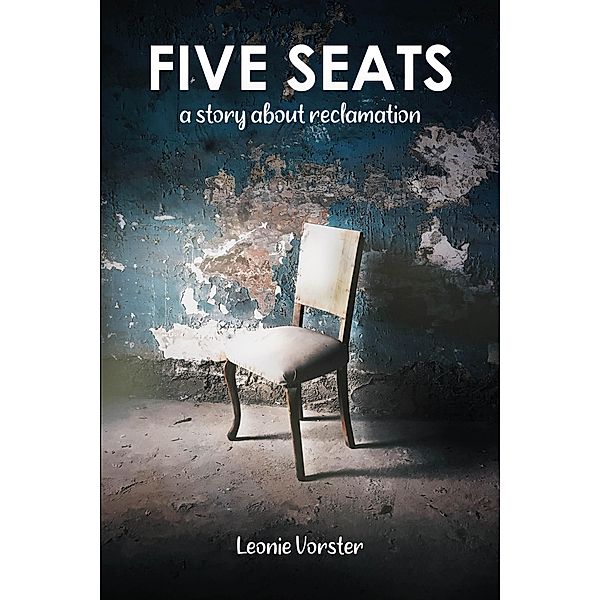Five Seats, Leonie Vorster