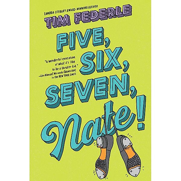 Five, Six, Seven, Nate!, Tim Federle