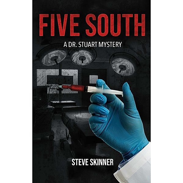 Five South / BookBaby, Steve Skinner