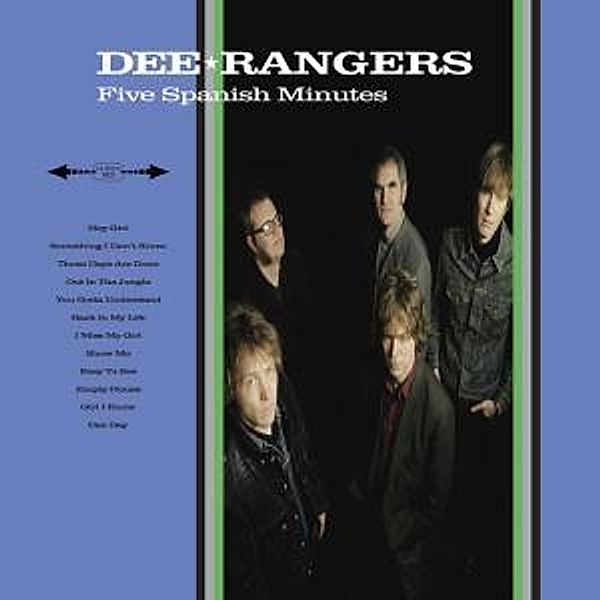 Five Spanish Minutes, Dee Rangers