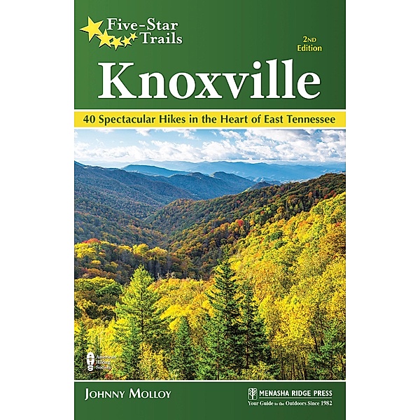 Five-Star Trails: Knoxville / Five-Star Trails, Johnny Molloy