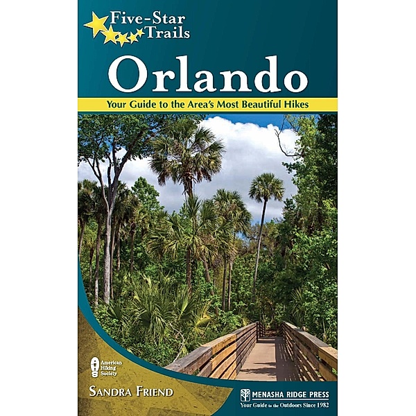 Five-Star Trails: Orlando / Five-Star Trails, Sandra Friend